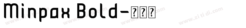 Minpax Bold字体转换